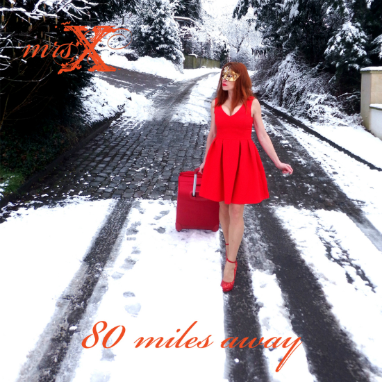 Миссис Икс: новый сингл «80 Miles Away»